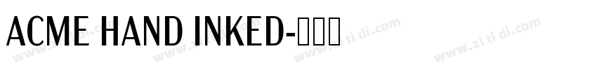 ACME HAND INKED字体转换